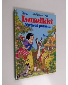 Kirjailijan Walt Disney käytetty kirja Lumikki : ystävät pulassa