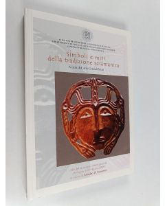 Kirjailijan Carla Corradi Musi käytetty kirja Simboli e miti della tradizione sciamanica : atti del Convegno Internazionale (Bologna, 4-5 maggio 2006)