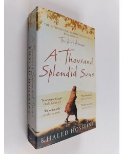 Kirjailijan Khaled Hosseini käytetty kirja A Thousand Splendid Suns