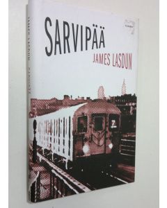 Kirjailijan James Lasdun käytetty kirja Sarvipää