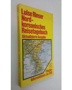Kirjailijan Luise Rinser käytetty kirja Nordkoreanisches Reisetagebuch