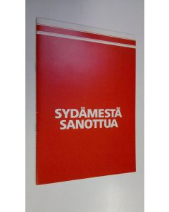 käytetty teos Sydämestä sanottu