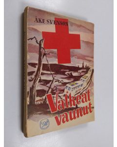Kirjailijan Åke Svenson käytetty kirja Valkeat vaunut