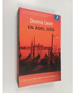 Kirjailijan Donna Leon käytetty kirja En ädel död