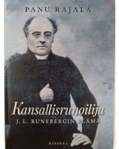 Kirjailijan Panu Rajala uusi kirja Kansallisrunoilija J.L. Runebergin elämä