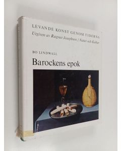 Kirjailijan Bo Lindwall käytetty kirja Barockens epok