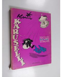 Kirjailijan Kari Suomalainen käytetty kirja Karin karuselli