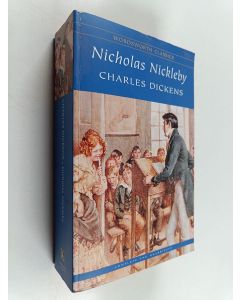 Kirjailijan Charles Dickens käytetty kirja Nicholas Nickleby