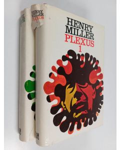 Kirjailijan Henry Miller käytetty kirja Plexus 1-2 : Ruusuinen ristiinnaulitseminen
