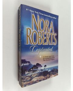 Kirjailijan Nora Roberts käytetty kirja Captivated