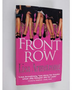 Kirjailijan Lisa Armstrong käytetty kirja Front Row