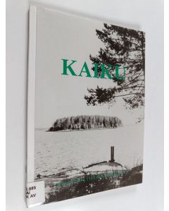 käytetty kirja Kaiku : Kainuun kulttuurin vuosikirja 5