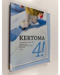 käytetty kirja Kertoma 4! : Matemaattinen analyysi