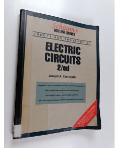 Kirjailijan J.A. Edminister käytetty kirja Schaum's outline of theory and problems of electric circuits