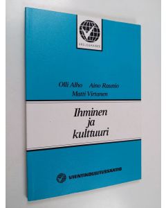 Kirjailijan Olli Alho käytetty kirja Ihminen ja kulttuuri