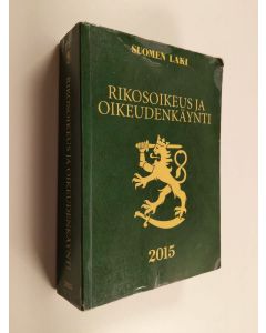 käytetty kirja Rikosoikeus ja oikeudenkäynti 2015