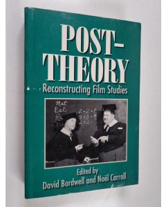 käytetty kirja Post-theory : reconstructing film studies