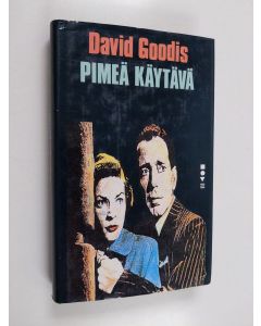 Kirjailijan David Goodis käytetty kirja Pimeä käytävä