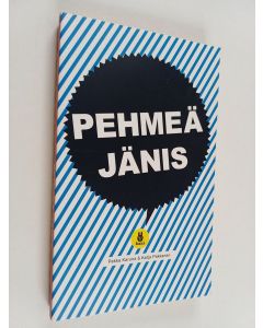 Kirjailijan Pekka Karuna käytetty kirja Pehmeä jänis