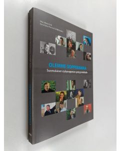 käytetty kirja Olemme oopperamaa : suomalaisen nykyoopperan synty ja kohtalo