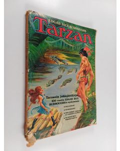 Kirjailijan Edgar Rice Burroughs käytetty kirja Tarzan juhlajättikirja 4