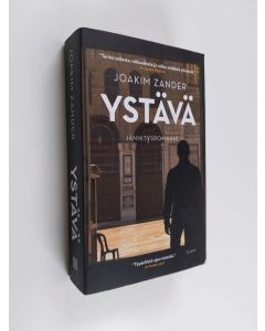 Kirjailijan Joakim Zander käytetty kirja Ystävä