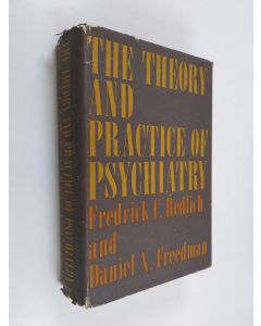 Kirjailijan Fredrick C. Redlich käytetty kirja The Theory and practice of psychiatry