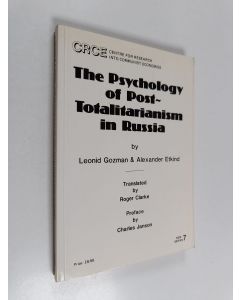 Kirjailijan Leonid Gozman käytetty kirja The psychology of post-totalitarianism in Russia