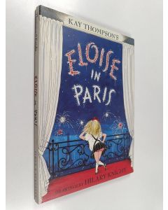 Kirjailijan Kay Thompson käytetty kirja Eloise in Paris