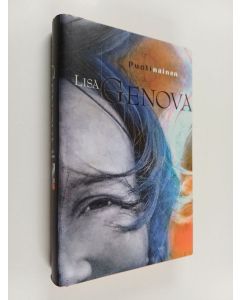 Kirjailijan Lisa Genova käytetty kirja Puolinainen (ERINOMAINEN)