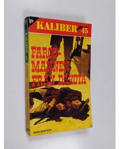 Kirjailijan John Benteen käytetty kirja Fargo - mannen från Dakota