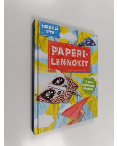 Kirjailijan Susanne Gärtner käytetty kirja Paperilennokit