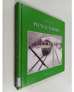 Kirjailijan Sakari K. Salo käytetty kirja Pieni junakirja