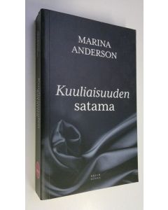 Kirjailijan Marina Anderson uusi kirja Kuuliaisuuden satama