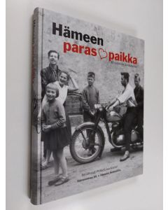 käytetty kirja Hämeen paras paikka : kirjoituksia kotikunnista