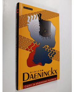 Kirjailijan Didier Daeninckx käytetty kirja Cadin ja ehdokkaan kuolema