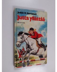 Kirjailijan Judith M. Berrisford käytetty kirja Jutta yllättää