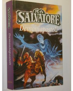 Kirjailijan R. A. Salvatore käytetty kirja Demoniapostoli