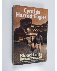 Kirjailijan Cynthia Harrod-Eagles käytetty kirja Blood Lines