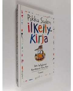 Kirjailijan Ian Whybrow käytetty kirja Pikku Suden ilkeilykirja