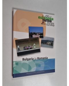 Kirjailijan Jouko Lindstedt käytetty kirja Bulgaria ja Romania