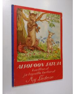 Kirjailijan Maj Lindman käytetty kirja Aisopoon satuja