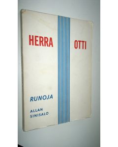 Kirjailijan Allan Sinisalo käytetty kirja Herra otti : Runoja