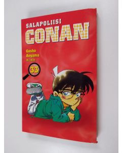 Kirjailijan Gosho Aoyama käytetty kirja Salapoliisi Conan 33