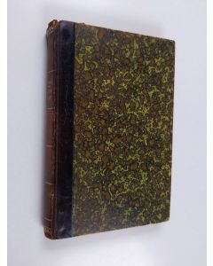 Kirjailijan J.V. Ronimus käytetty kirja Antonio Bröijer : Historiallis-romanttinen kertomus vuodelta 1599
