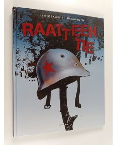 Kirjailijan Pekka Lehtosaari uusi kirja Raatteen tie