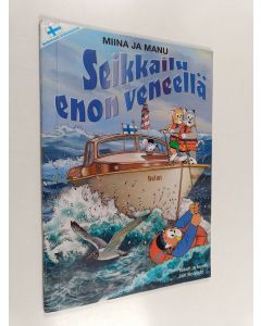 Kirjailijan Jari Koivisto käytetty teos Seikkailu enon veneellä