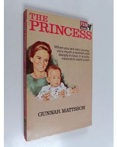 Kirjailijan Gunnar Mattsson käytetty kirja The Princess