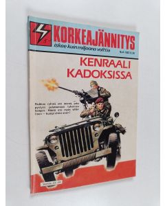 käytetty kirja Korkeajännitys 4/1987 : Kenraali kadoksissa