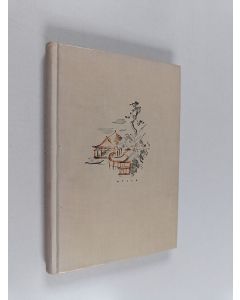 Kirjailijan Eino Tikkanen käytetty kirja Aamuhuilu : kiinalaista lyriikkaa